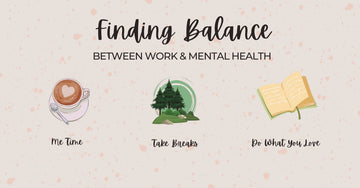 Finding Balance Between Work & Mental Health - E M M A