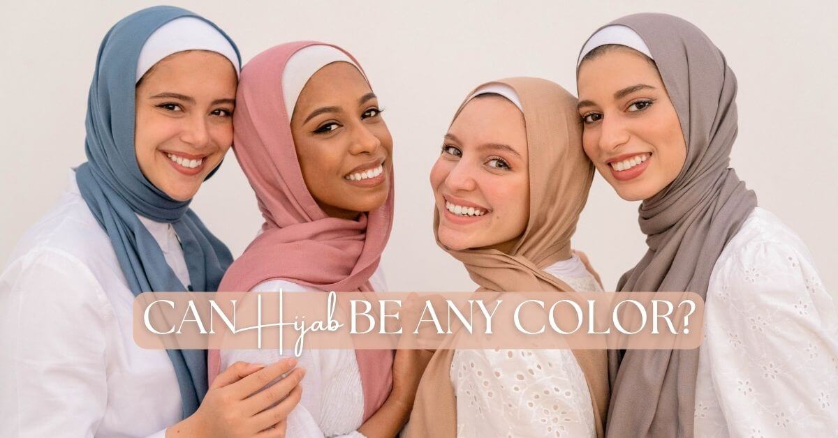 Can Hijabs Be Any Color