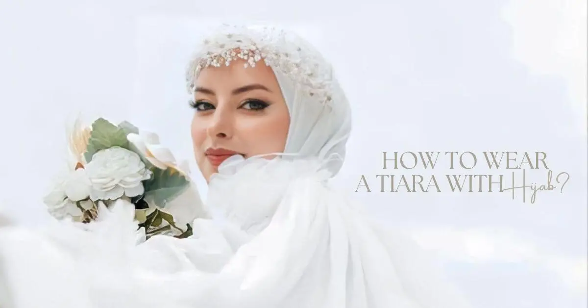 https://youremma.com/wp-content/uploads/2023/02/How-to-Wear-Tiara-With-Hijab.jpg.webp